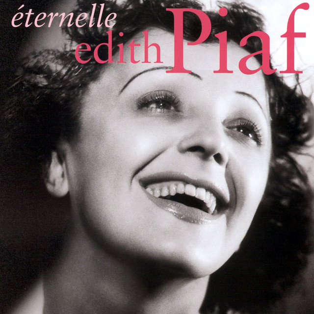 Non je ne regrette rien - Edith Piaf