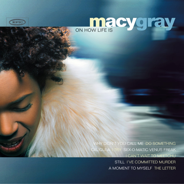 I Try - Macy Gray