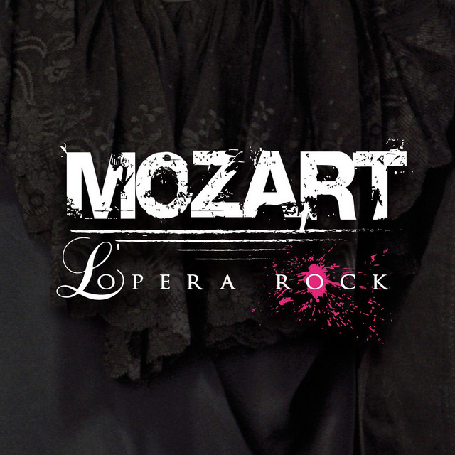 Tatoue moi - Mozart Opera Rock