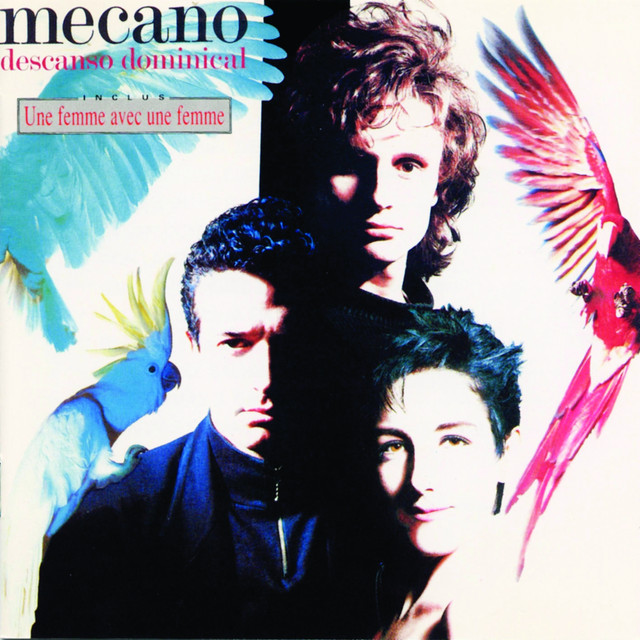 Une Femme Avec Une Femme - Mecano