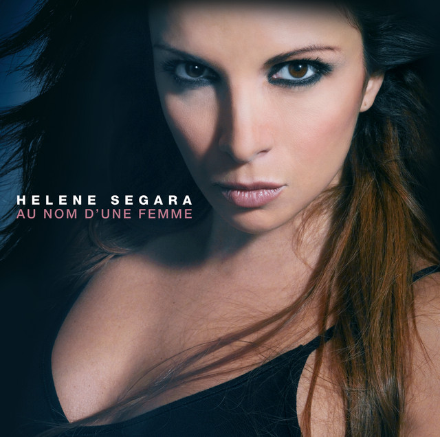 Elle, tu l'aimes - Hélène Segara