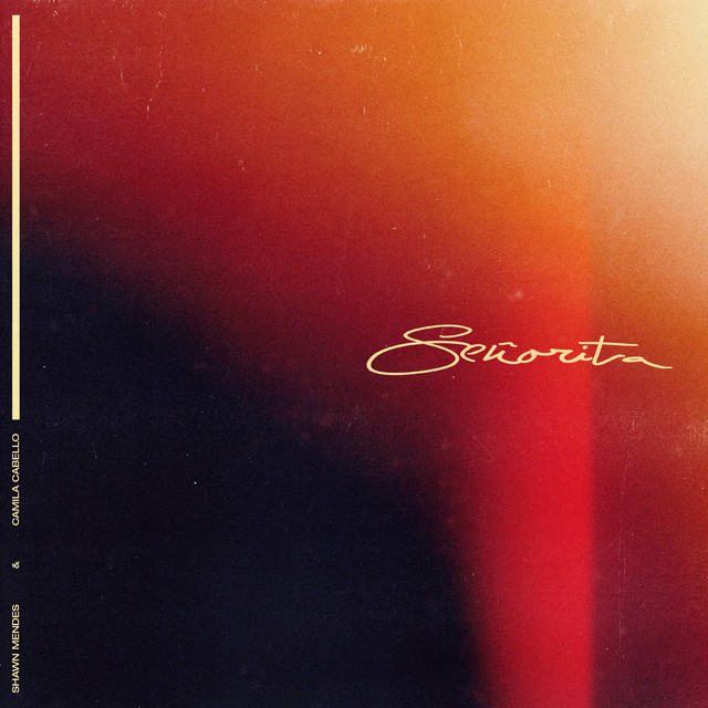 Señorita - Shawn Mendes