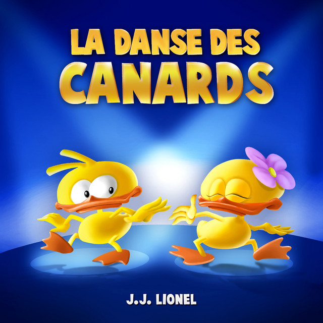 La danse des canards - Jj Lionel
