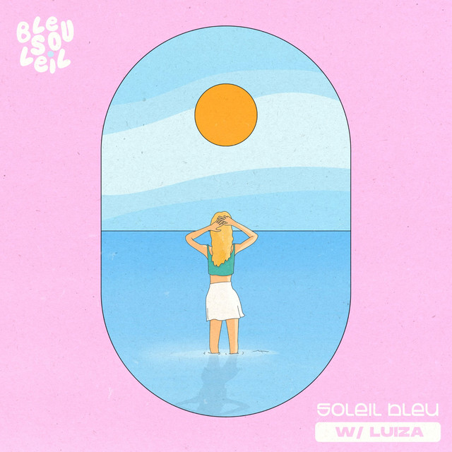 Soleil Bleu - Bleu Soleil, LUIZA