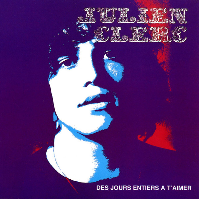 La Californie - Julien Clerc