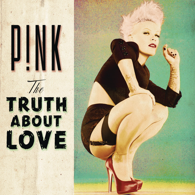 Just Give Me a Reason - P!nk