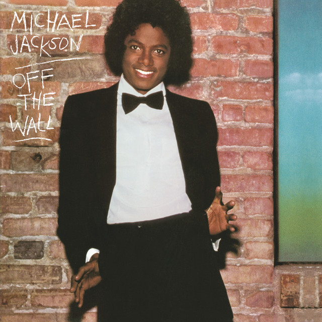 Don't Stop 'Til You Get Enough - Michael Jackson