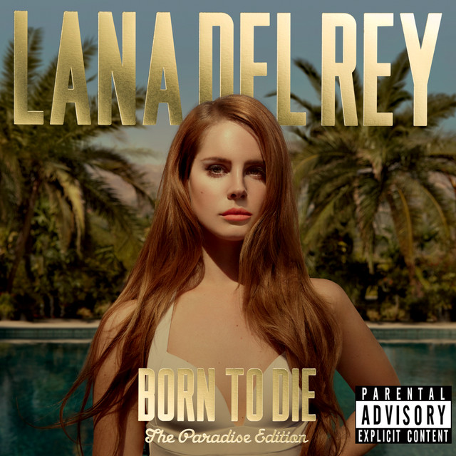 Blue Jeans - Lana Del Rey