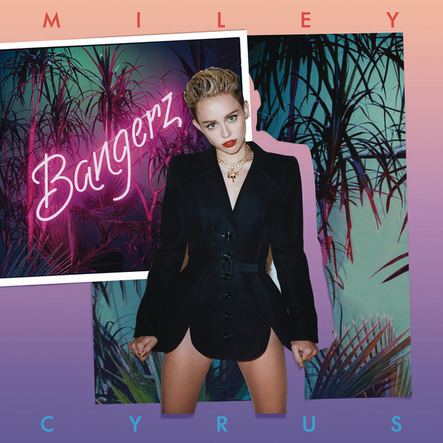We Can't Stop - Miley Cyrus