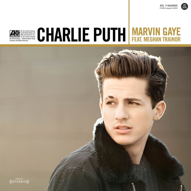 Marvin Gaye - Charlie Puth, Meghan Trainor