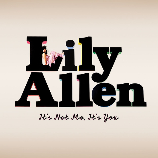 Not Fair - Lily Allen